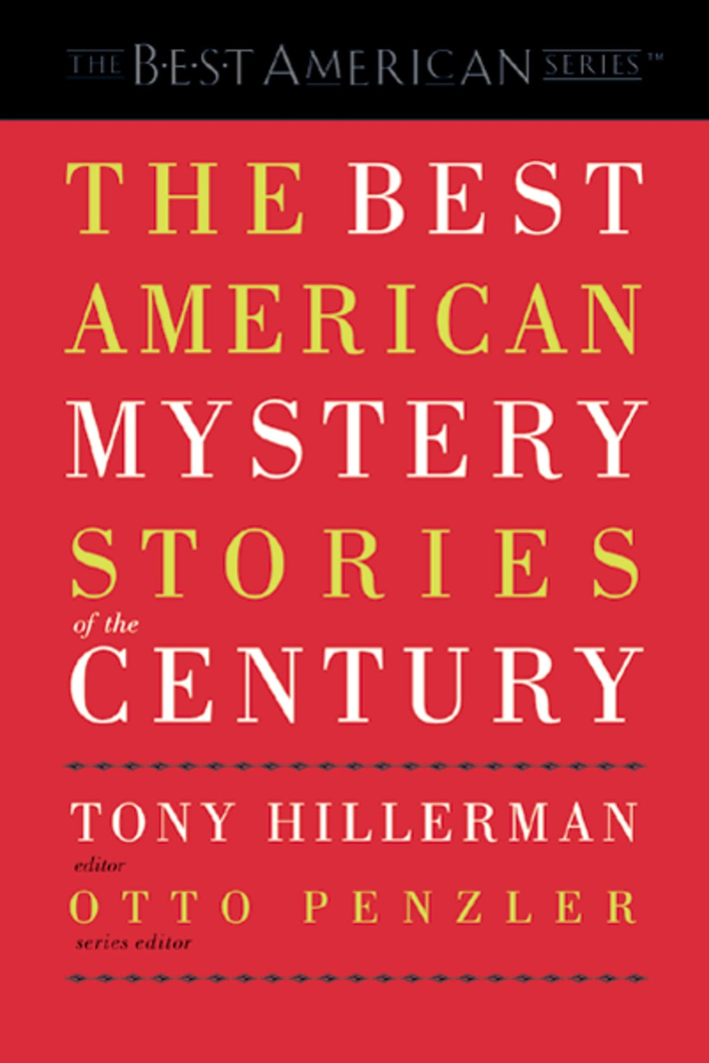 The Best American Mystery Stories of the Century