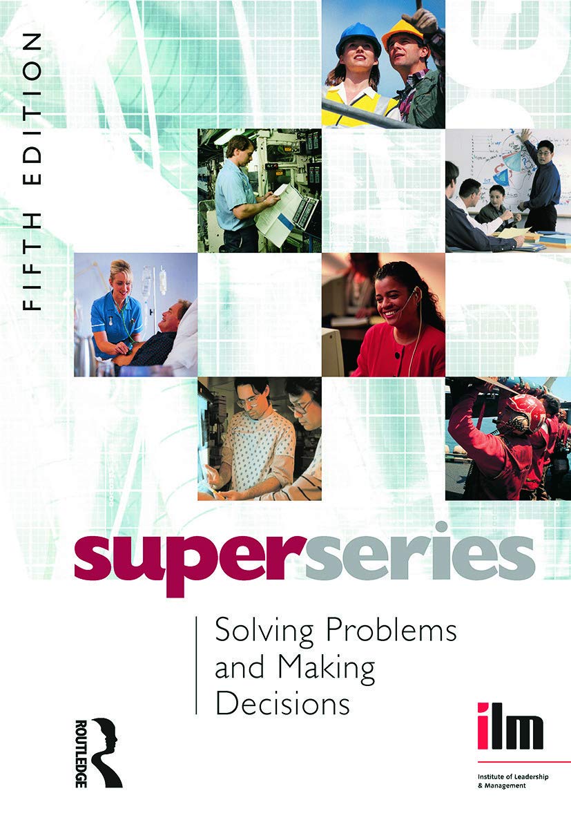 Solving Problems and Making Decisions Super Series, 5th Edition