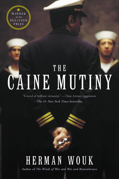 The Caine Mutiny: A Novel by Wouk, Herman
