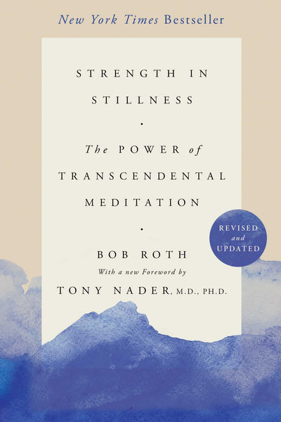 Strength in Stillness: The Power of Transcendental Meditatio
