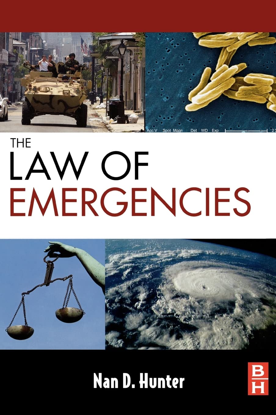 The Law of Emergencies: Public Health and Disaster Management