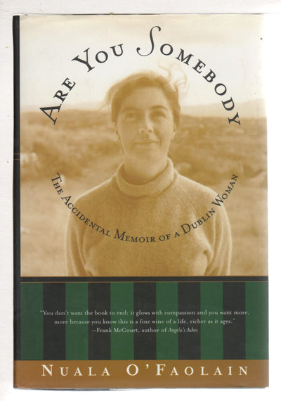 Are You Somebody?: The Accidental Memoir of a Dublin Woman
