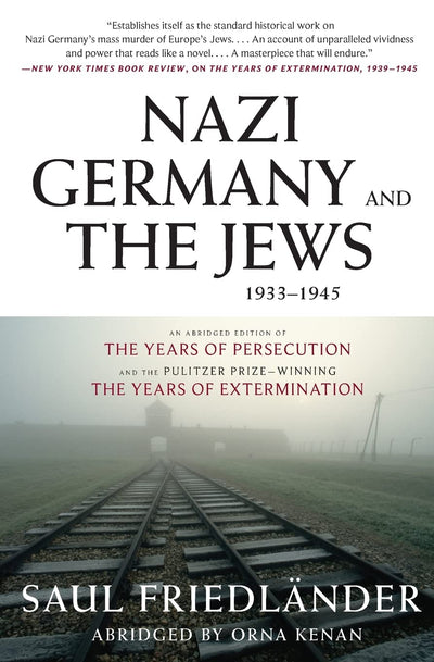 Nazi Germany and the Jews, 1933-1945: Abridged Edition