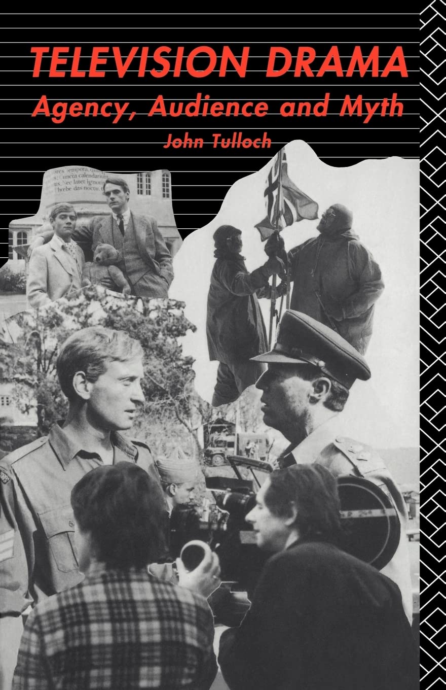 Television Drama: Agency, Audience and Myth (Studies in Culture and Communication)