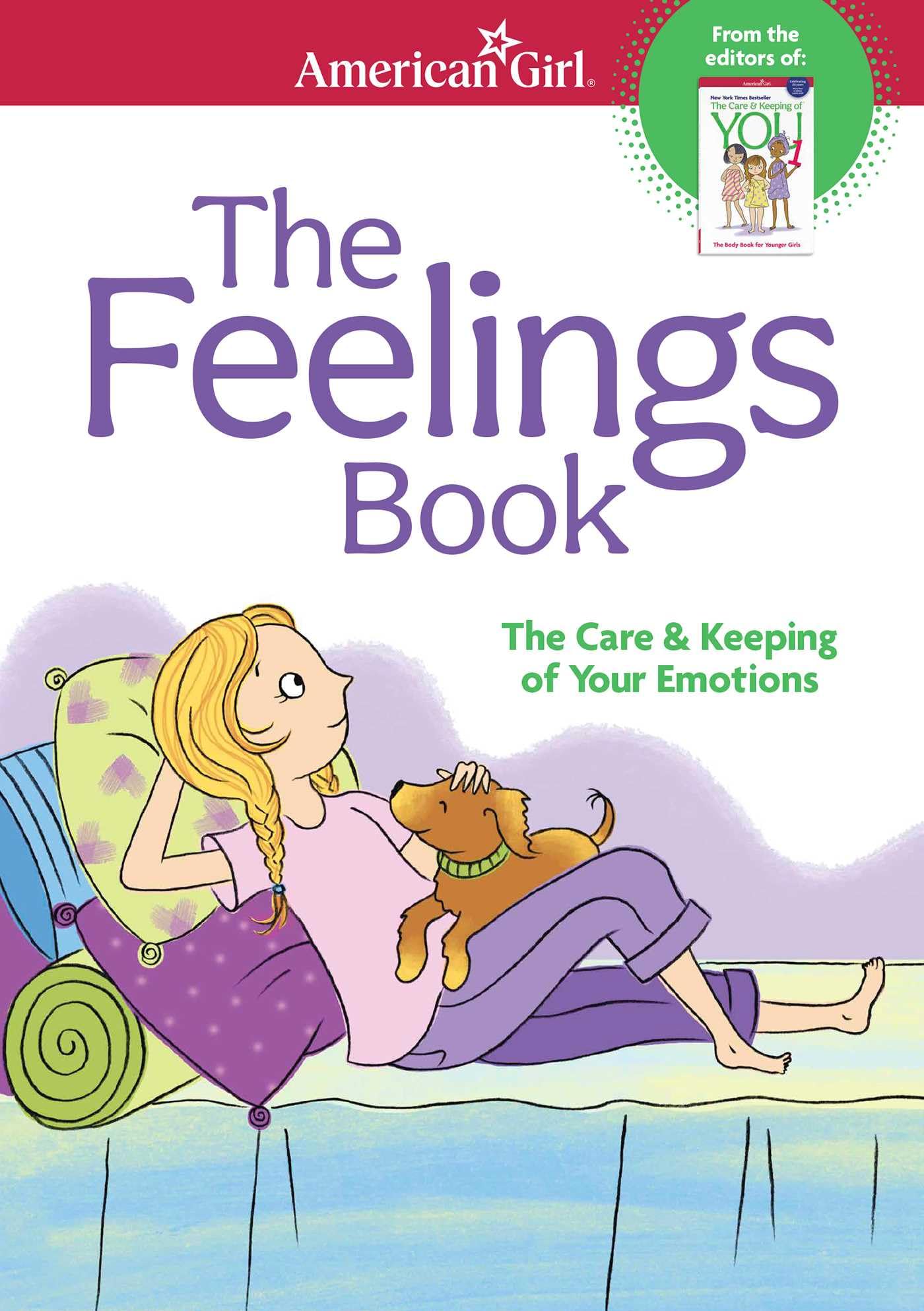 The Feelings Book: The Care and Keeping of Your Emotions (Am