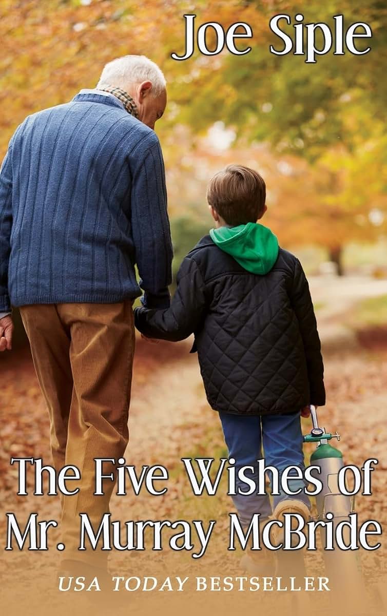 The Five Wishes of Mr. Murray McBride