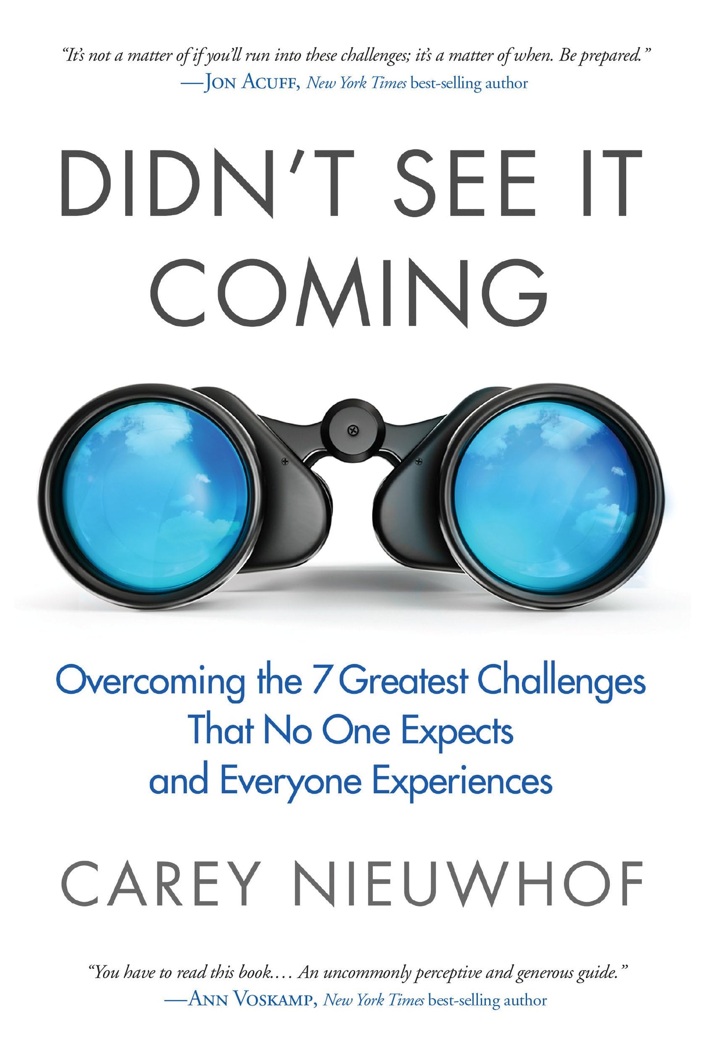 Didn't See It Coming: Overcoming the Seven Greatest Challeng