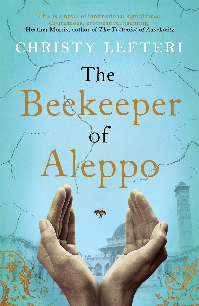 The Beekeeper of Aleppo by Lefteri, Christy