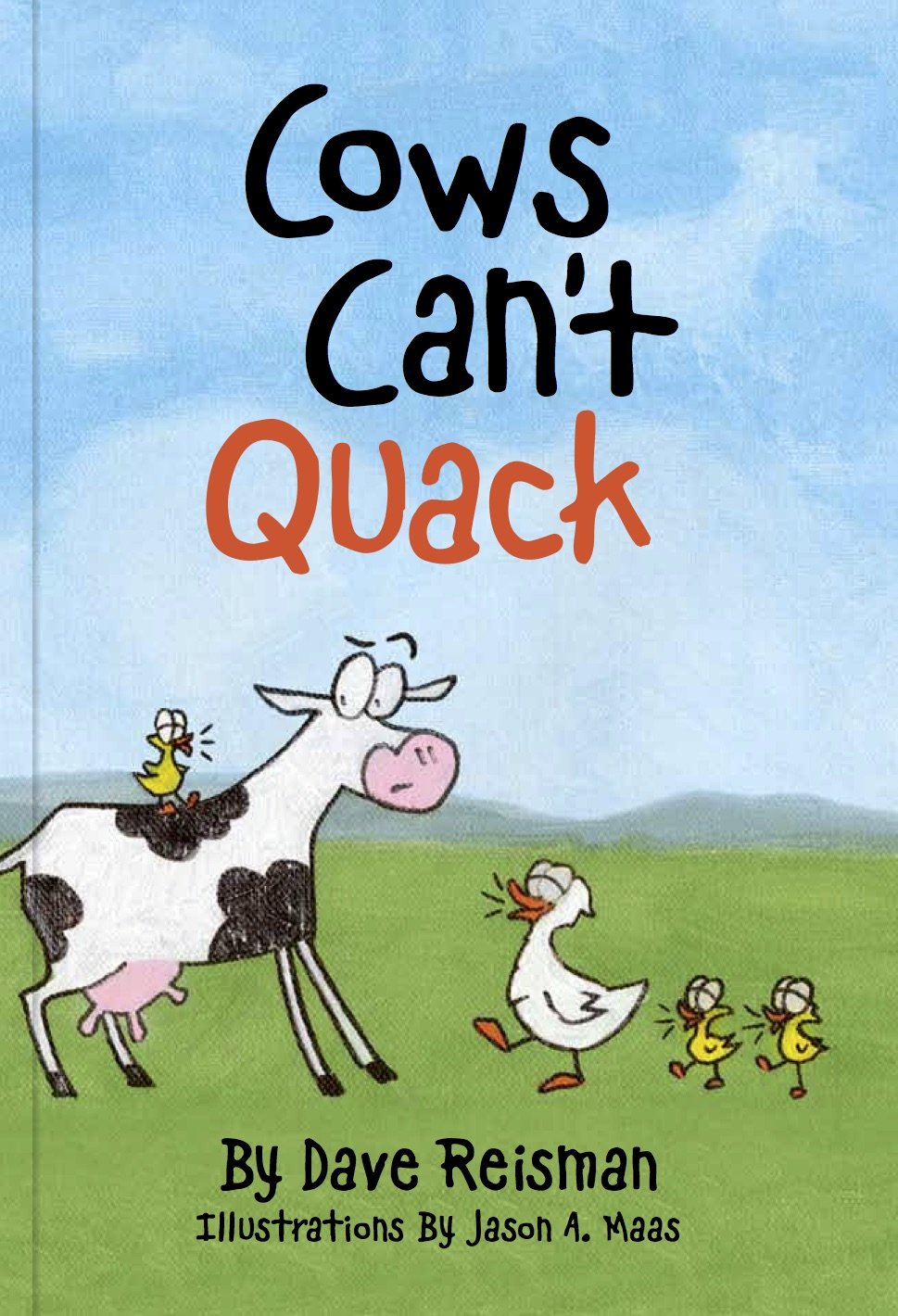 Cows Cant Quack: Animal Sounds Chunky Board Book for Babies, Toddlers and Preschool Learning Farm and Wildlife Animal Noises (Cows Cant Collection)