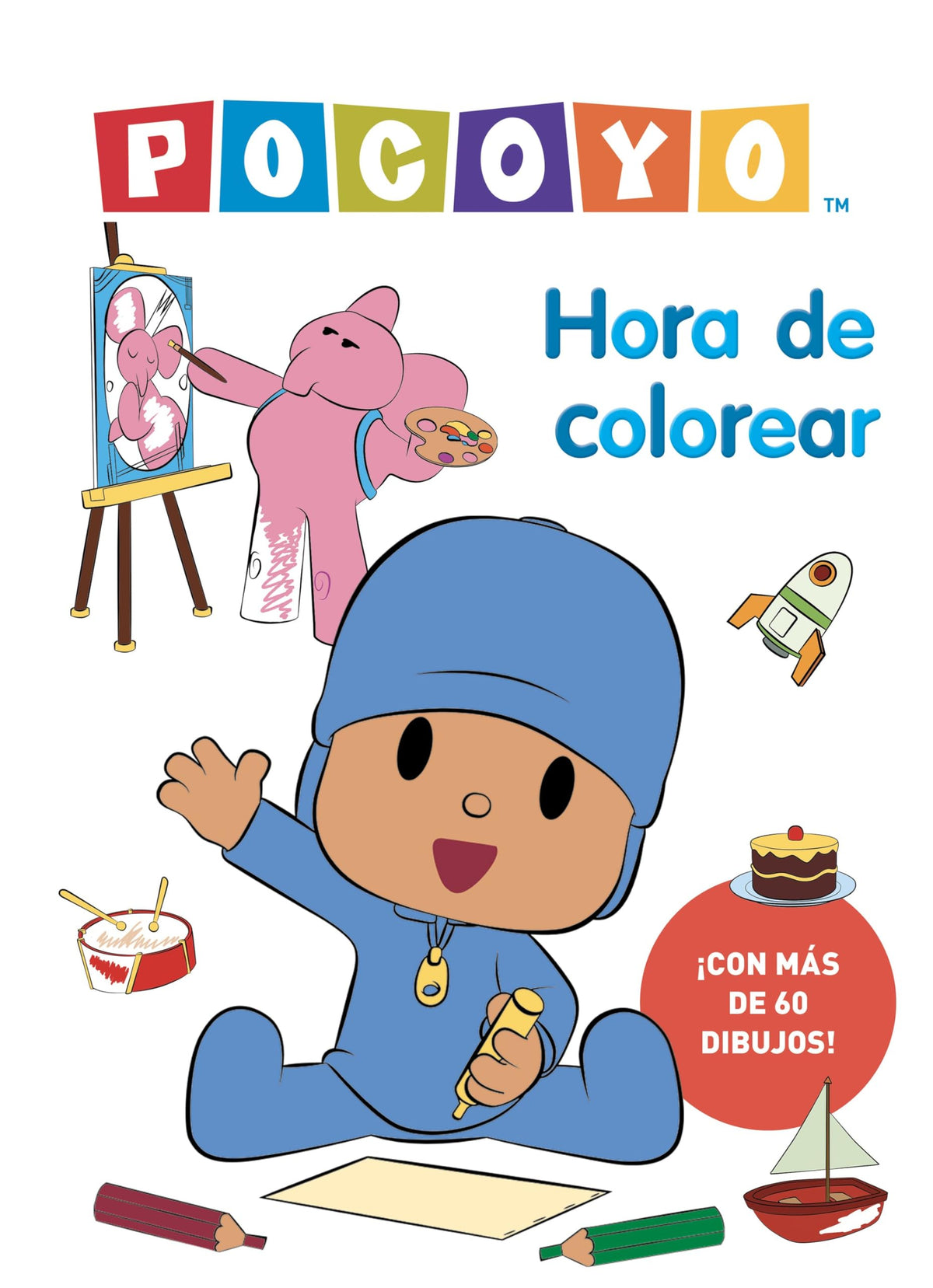 Pocoyó. Actividades - Hora de colorear: Con más de 60 dibujos!