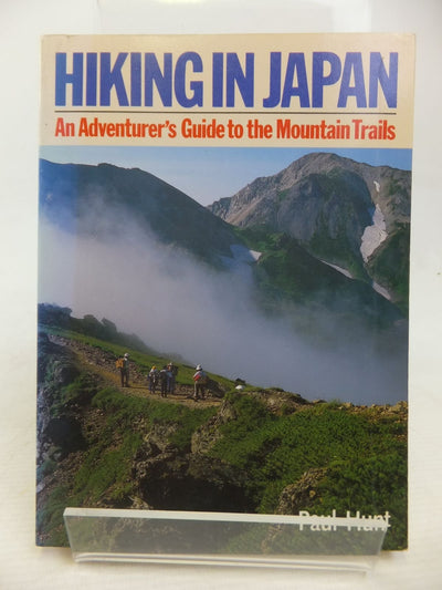 Hiking in Japan: An Adventurer's Guide to the Mountain Trail