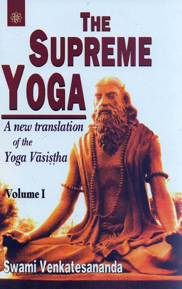 The Supreme Yoga: A New Translation Of The Yoga Vasistha (2 volume)