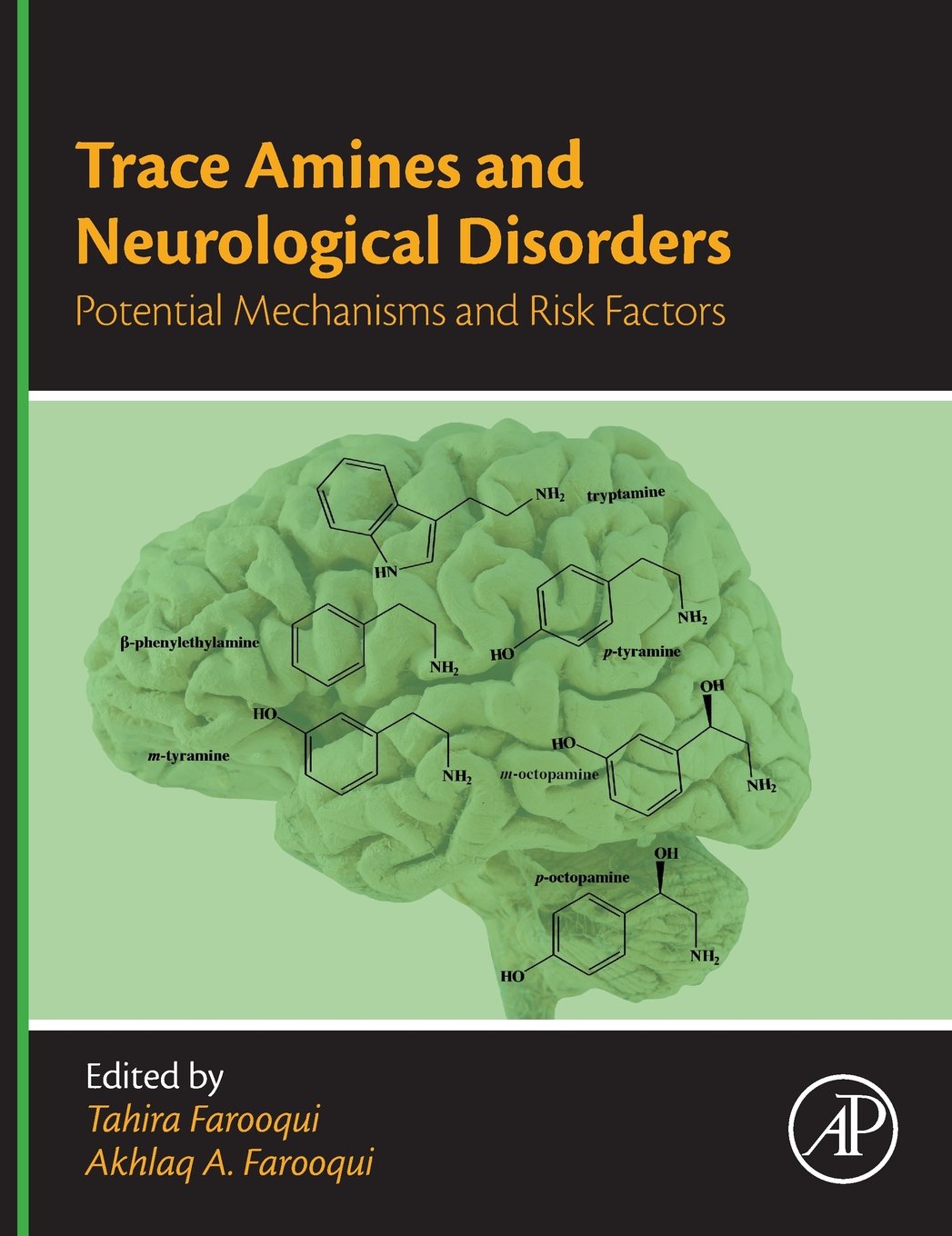 Trace Amines and Neurological Disorders: Potential Mechanisms and Risk Factors