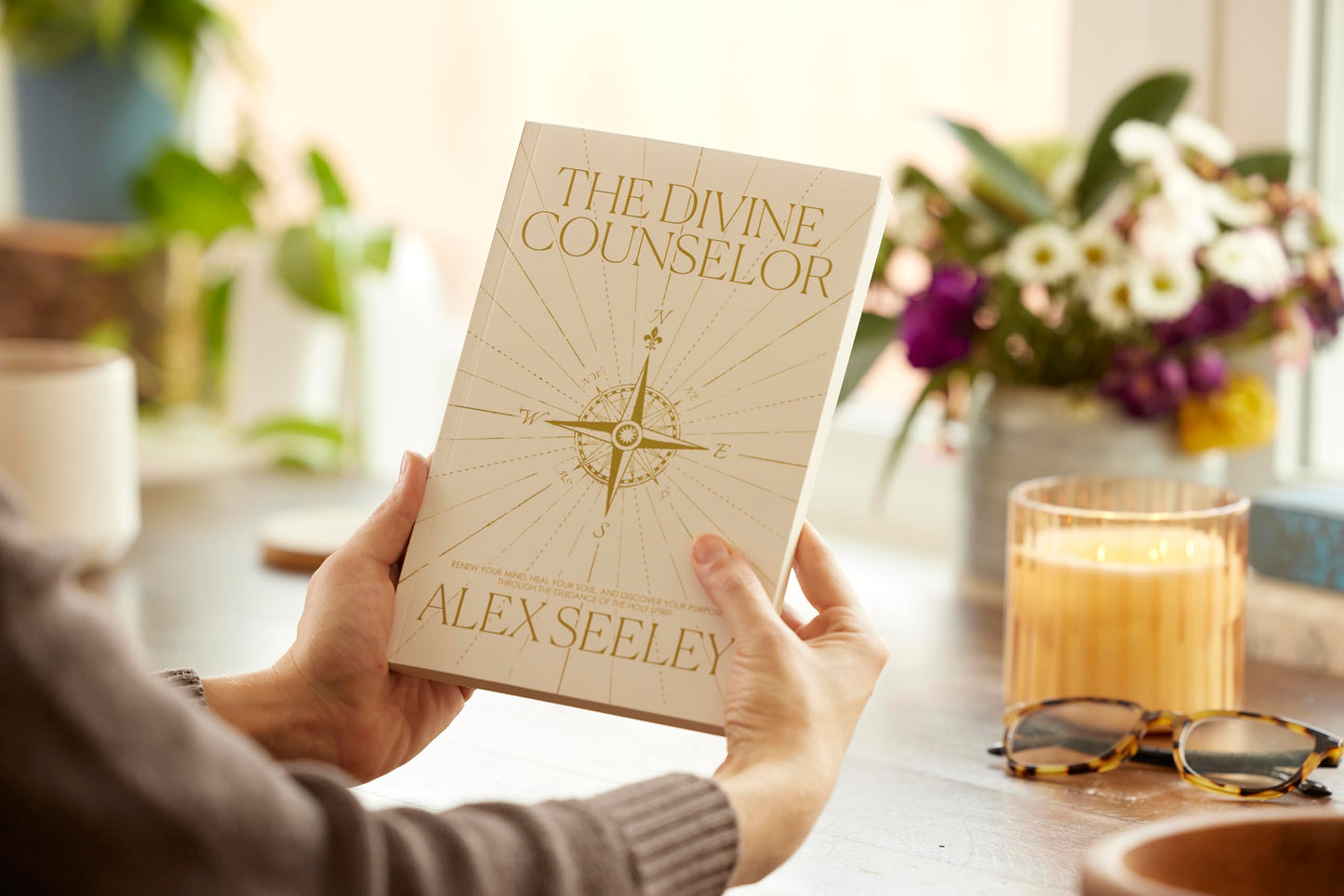 The Divine Counselor: Renew Your Mind, Heal Your Soul, and Discover Your Purpose Through the Guidance of the Holy Spirit