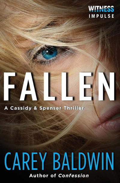 Fallen: A Cassidy & Spenser Thriller (Cassidy & Spenser Thrillers, 2)