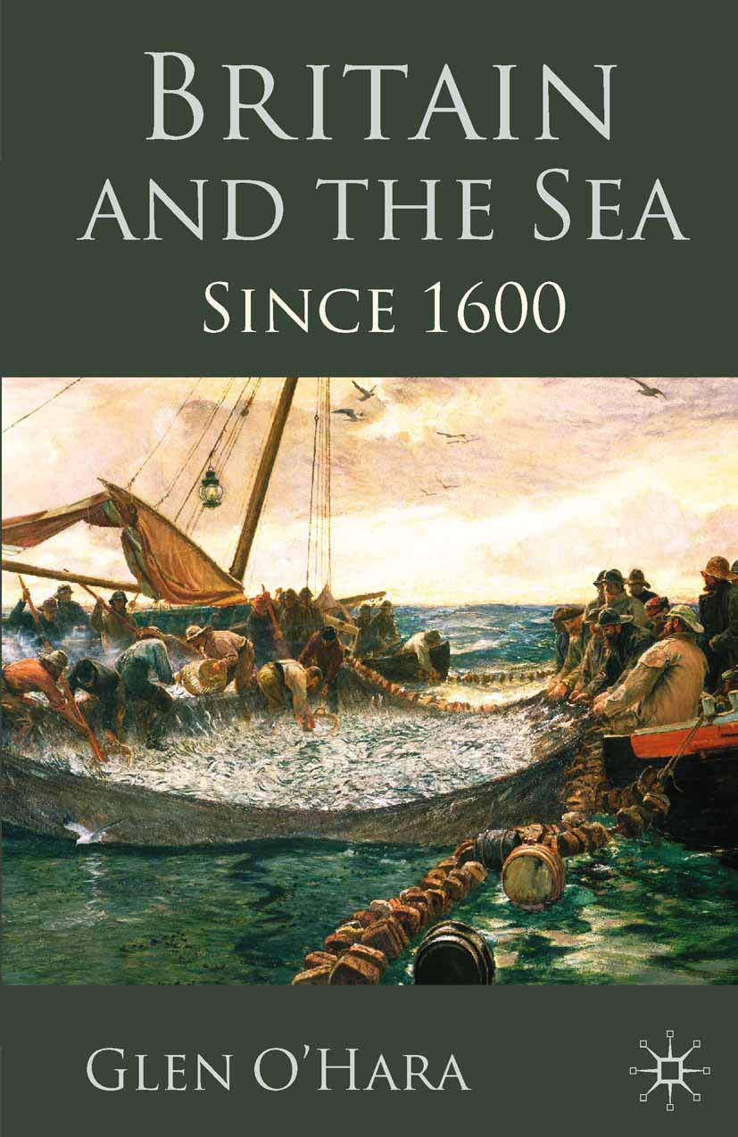 Britain and the Sea: Since 1600