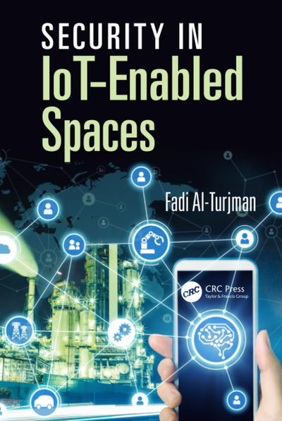 Security in IoT-Enabled Spaces