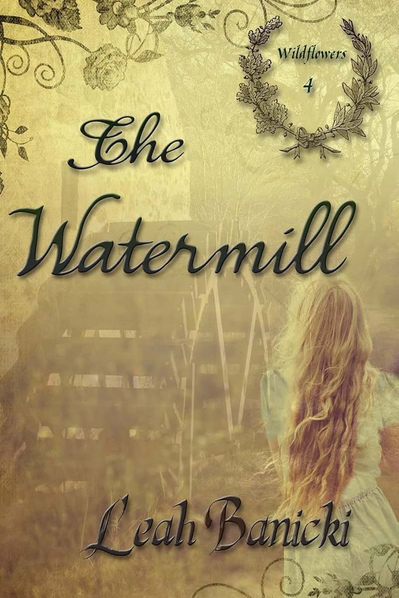 The Watermill (Wildflowers)