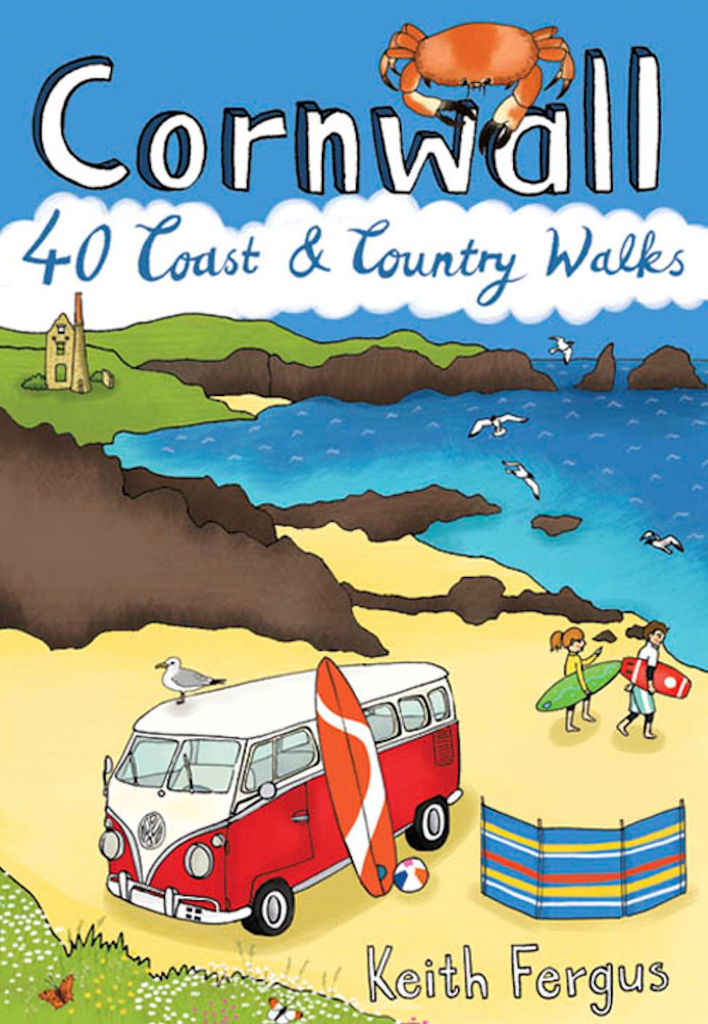 Cornwall 40 Coast & Country Walks