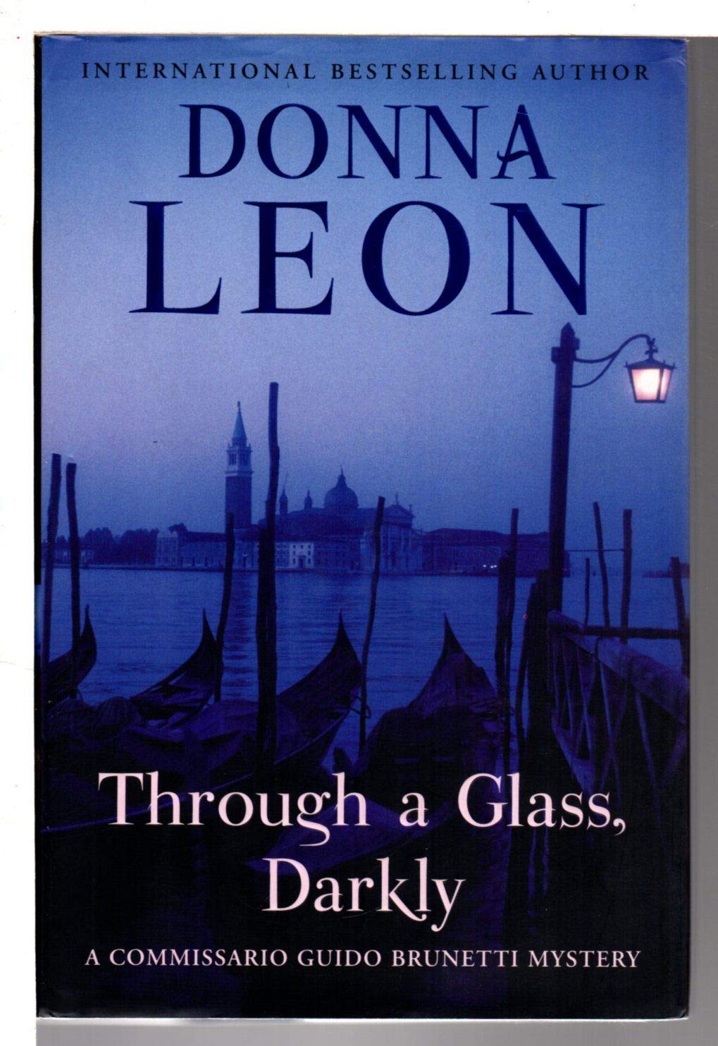 Through a Glass, Darkly: A Commissario Guido Brunetti Mystery (The Commissario Guido Brunetti Mysteries, 15)