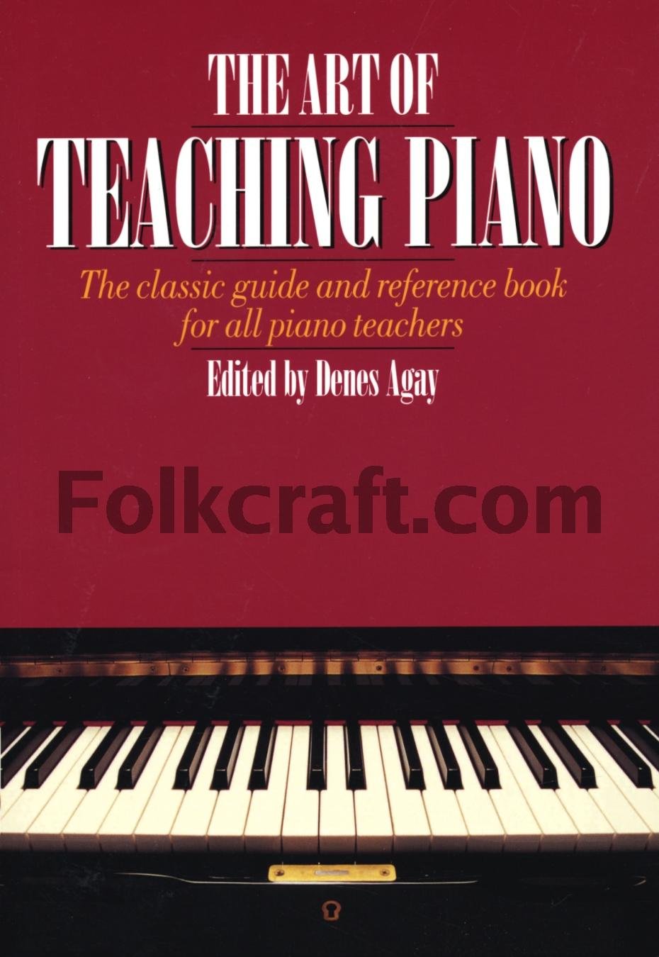 The Art of Teaching Piano