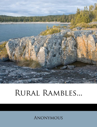 Rural Rambles...