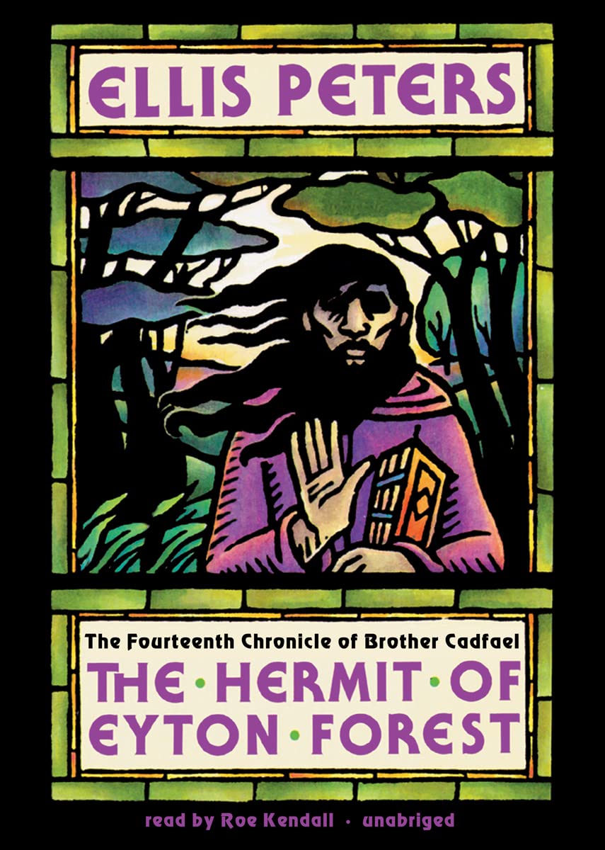The Hermit of Eyton Forest (Brother Cadfael Mysteries, Book