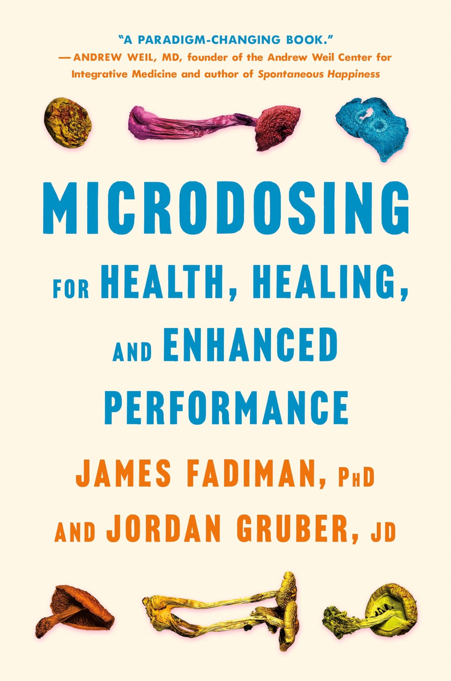 Microdosing for Health, Healing, and Enhanced Performance