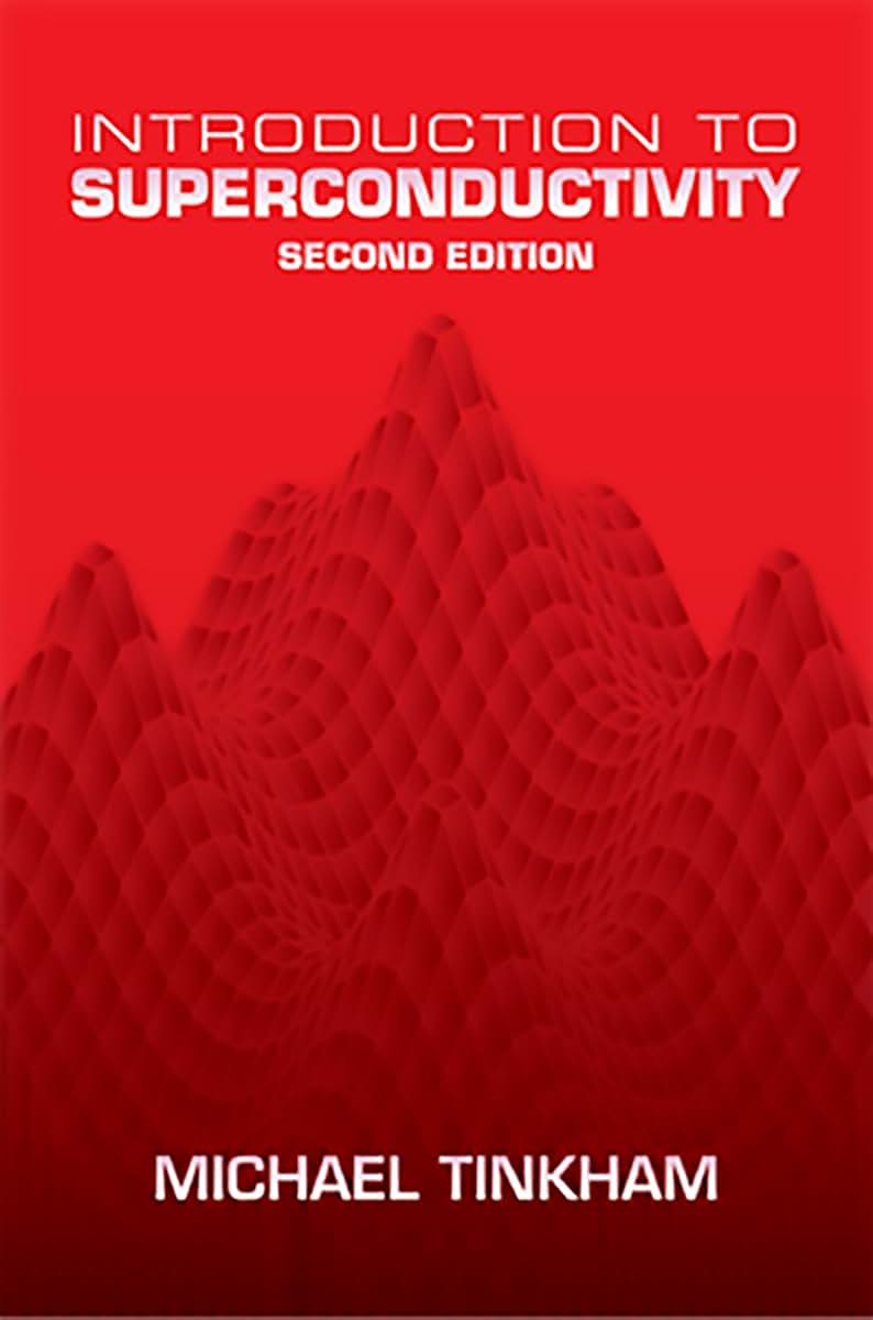 Introduction to Superconductivity: Second Edition (Dover Books on Physics)