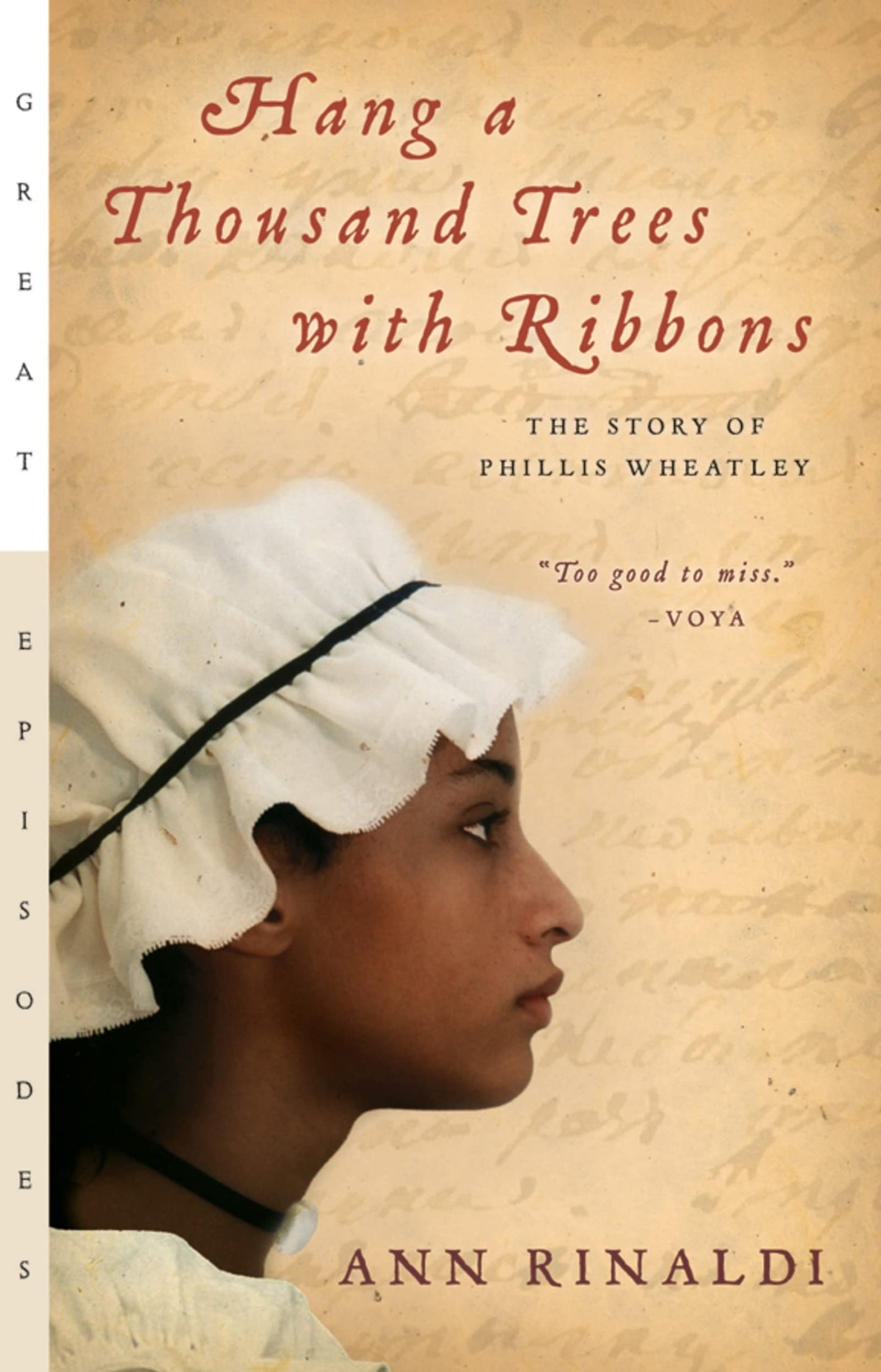 Hang a Thousand Trees with Ribbons: The Story of Phillis Whe