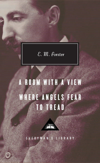 A Room with a View, Where Angels Fear to Tread: Introduction
