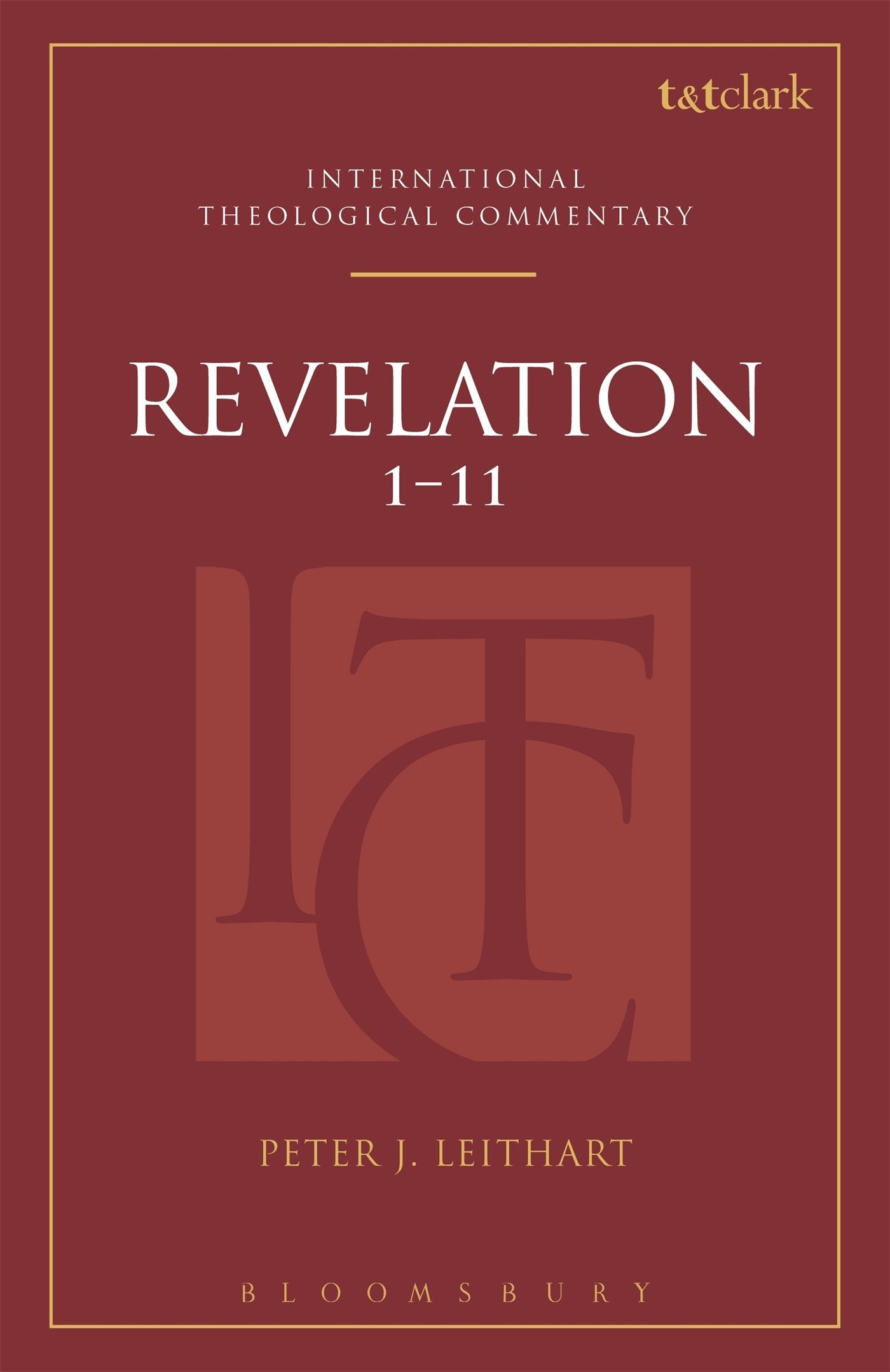 Revelation 1-11 (ITC) (T&T Clark International Theological Commentary)