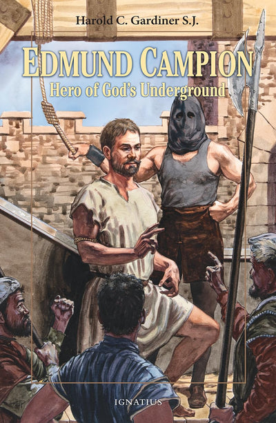 Edmund Campion: Hero of God's Underground (Vision Books) by