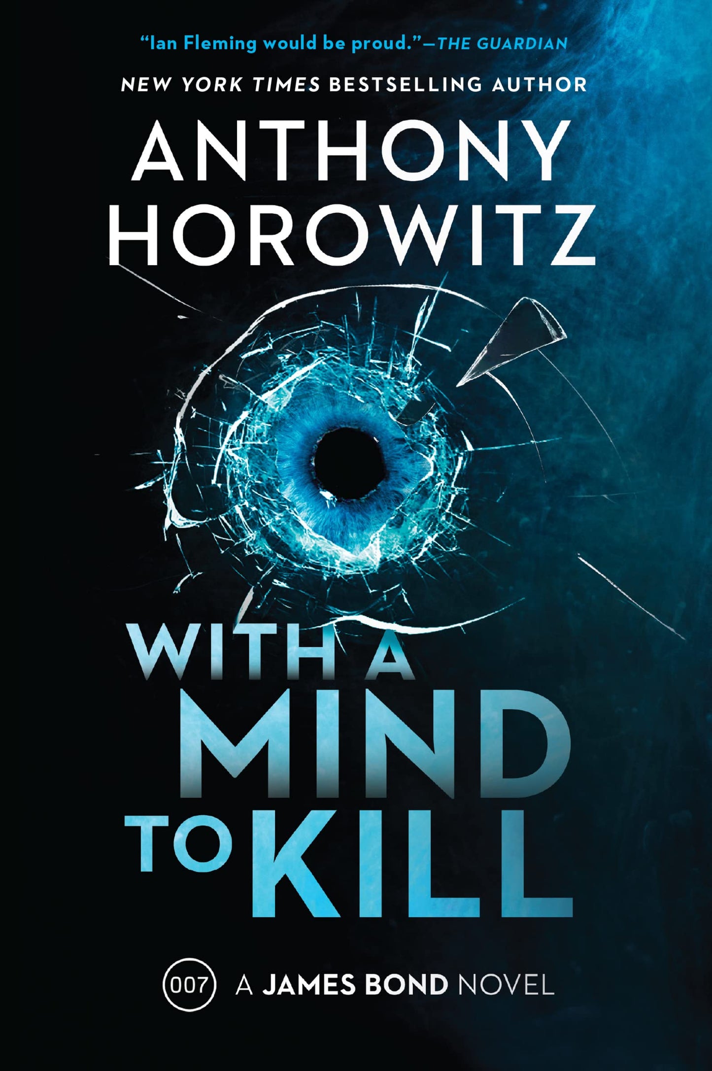With a Mind to Kill: A James Bond Novel (A James Bond Novel, 3)