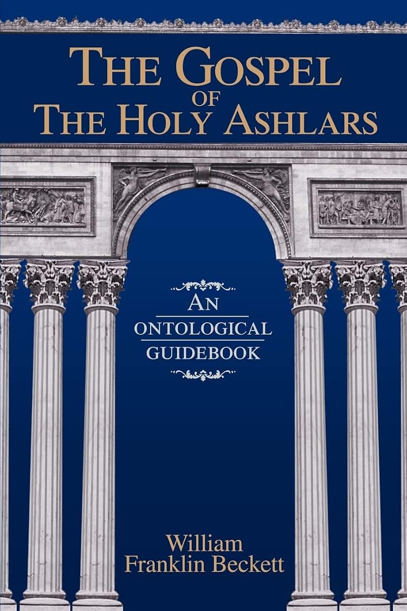 The Gospel of the Holy Ashlars: An ontological guidebook