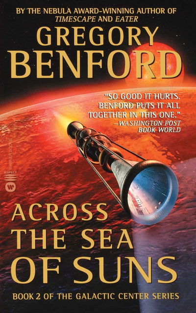 Across the Sea of Suns (Book 2 of The Galactic Center) by Be