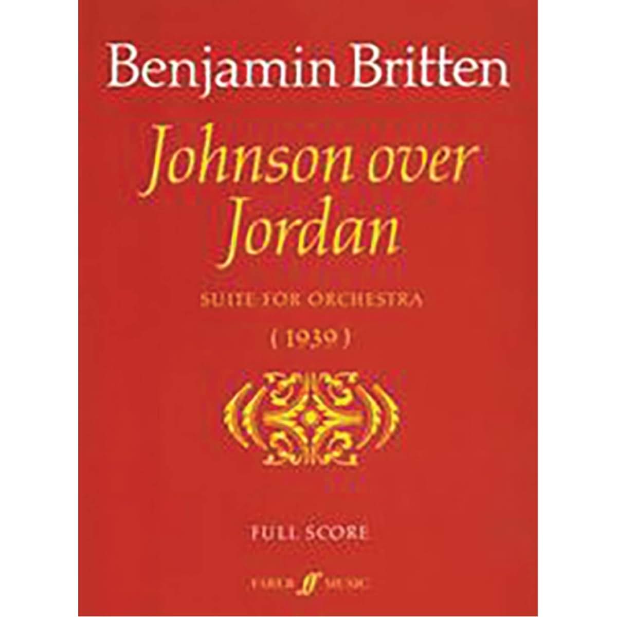 Johnson over Jordan: Suite for Orchestra (1939) (Faber Edition)