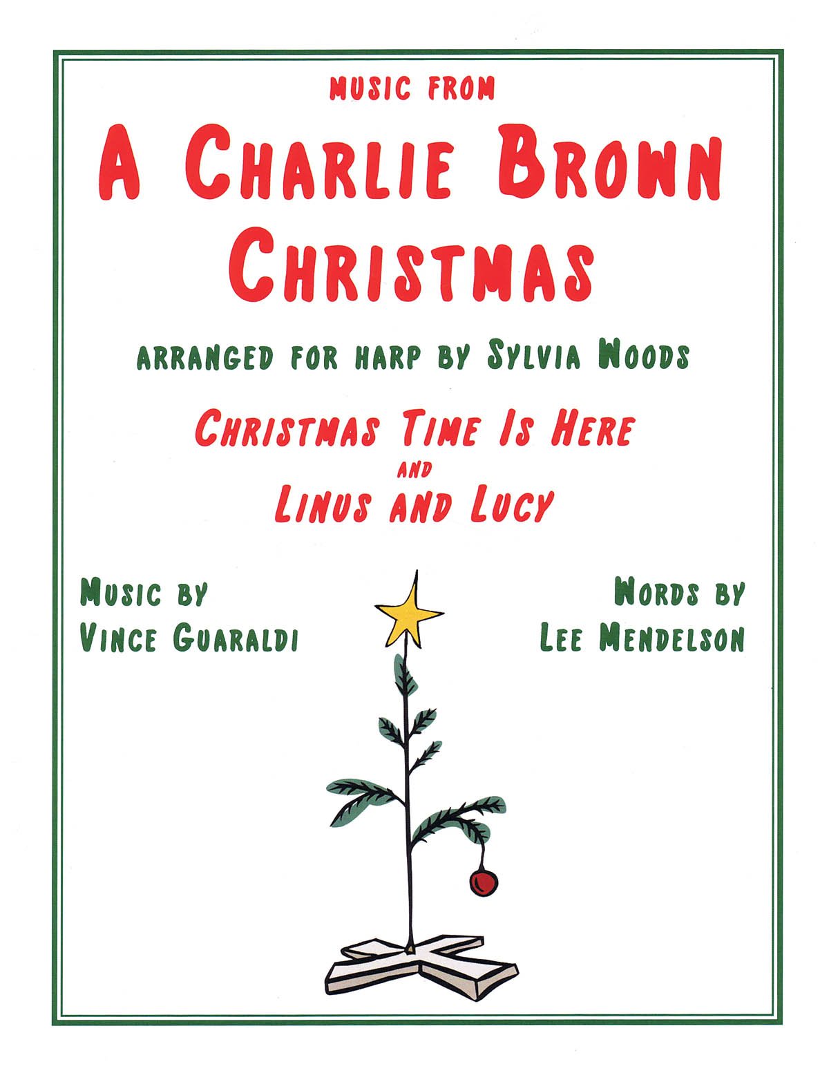 Music From A Charlie Brown Christmas: "Christmas Time Is Here" & "Linus and Lucy": Arranged for Harp by Sylvia Woods