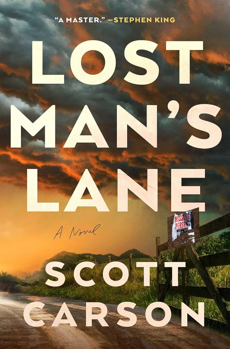 Lost Man's Lane: A Novel by Scott Carson