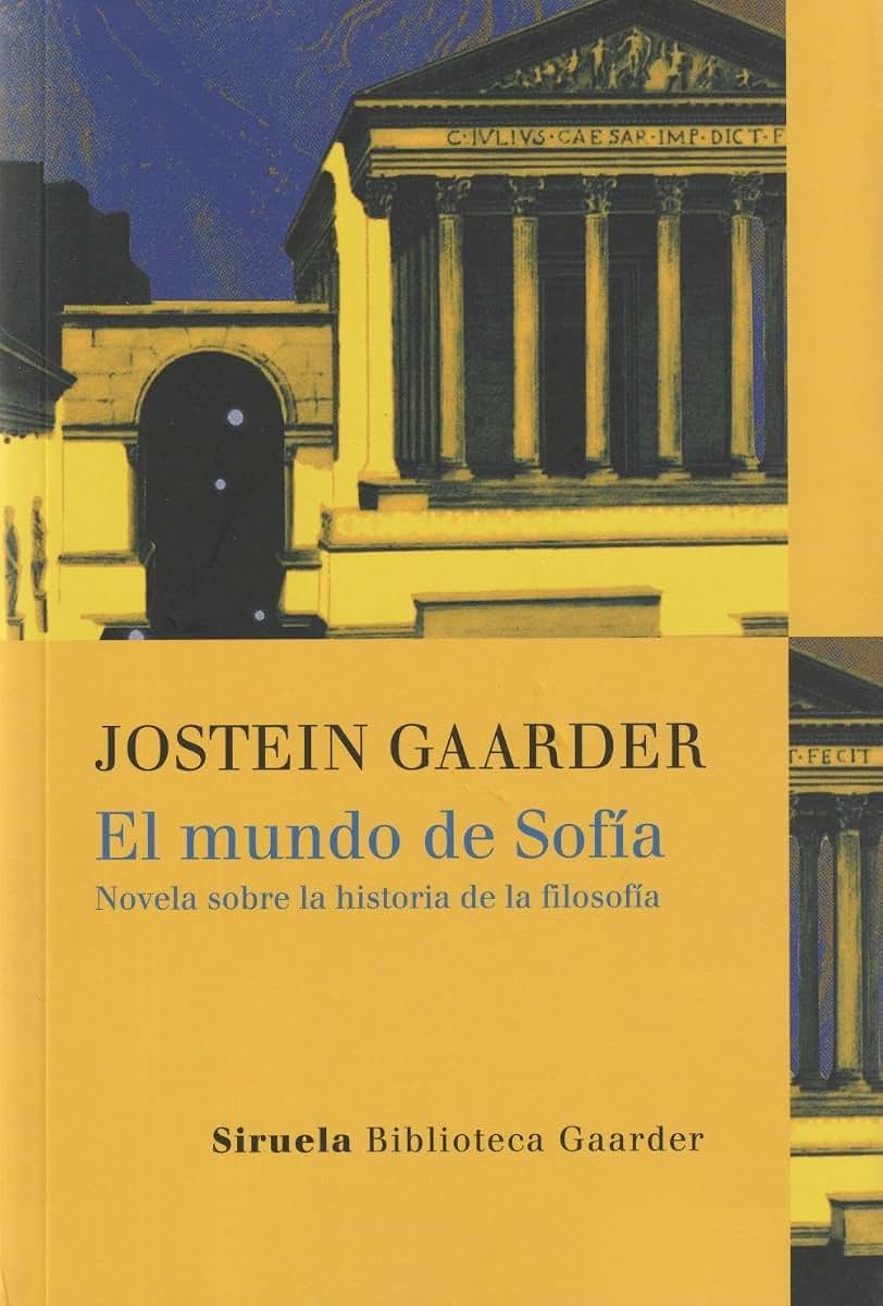 El mundo de Sofa: Novela sobre la historia de la filosofa (Spanish Edition)