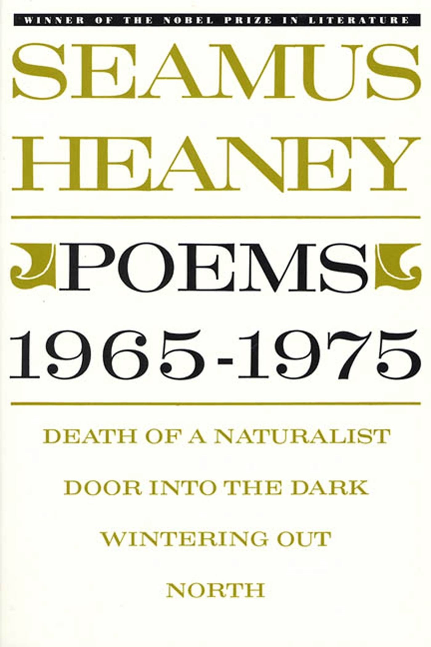 Poems, 1965-1975: Death of a Naturalist / Door Into the Dark