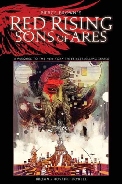 Pierce Browns Red Rising: Sons of Ares - An Original Graphic Novel