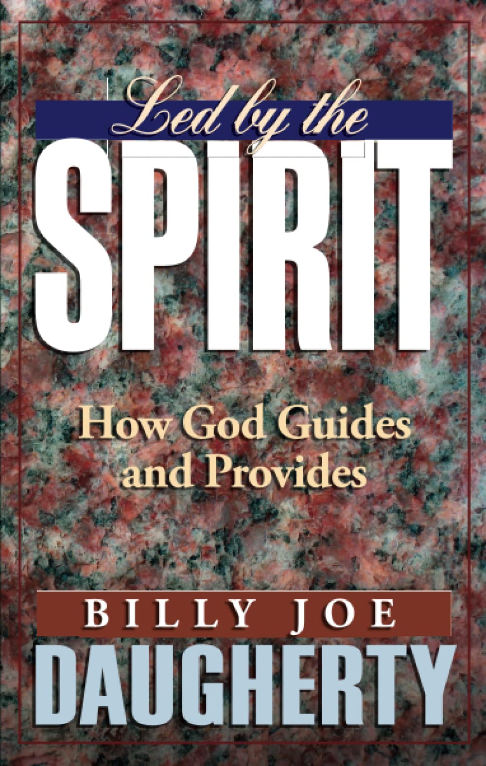Led by the Spirit by Daugherty