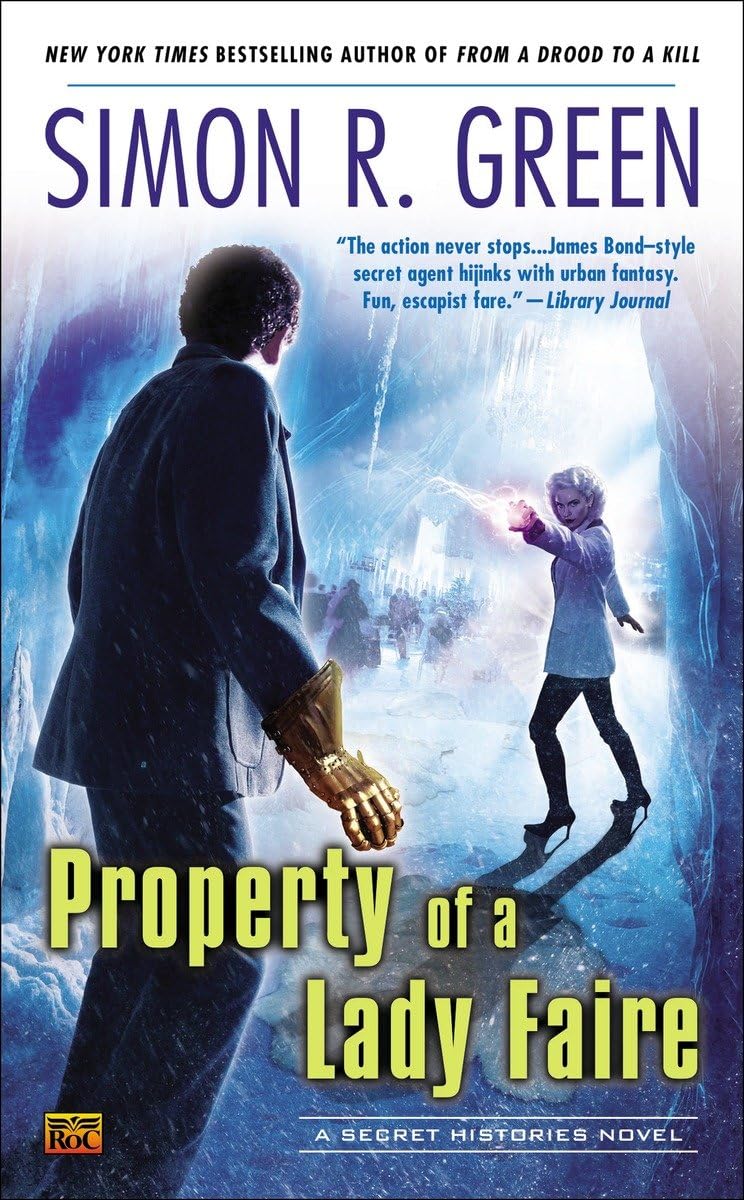 Property of a Lady Faire (Secret Histories) by Green, Simon