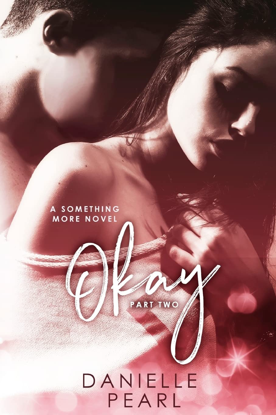 Okay (Something More)