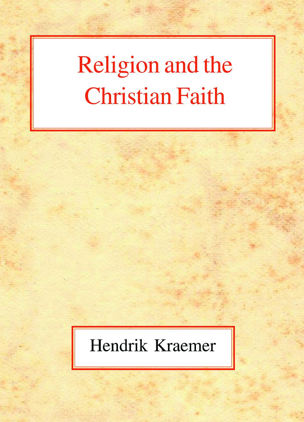 Religion and the Christian Faith