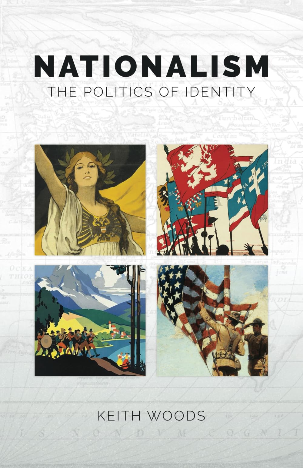 Nationalism: The Politics of Identity