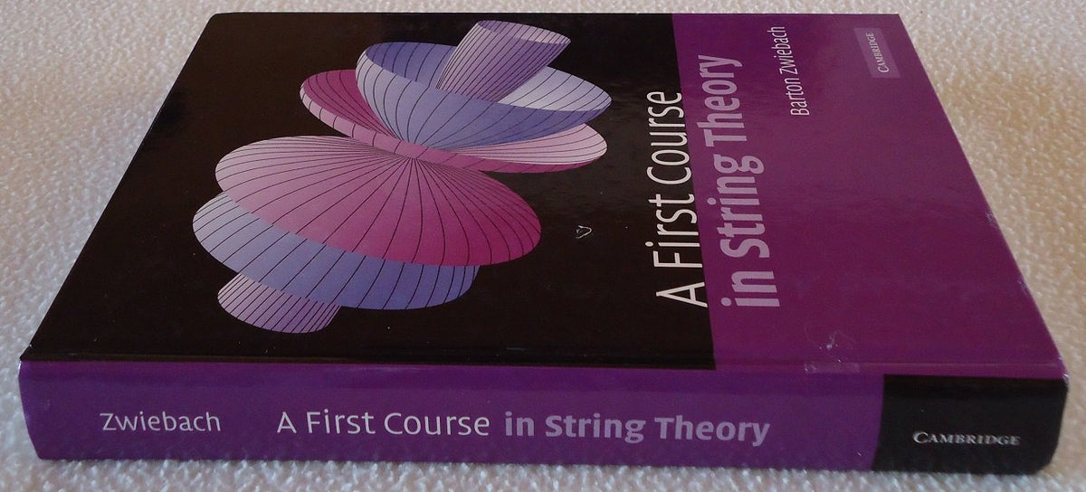 A First Course in String Theory