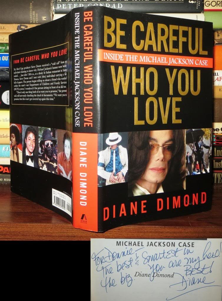 Be Careful Who You Love: Inside the Michael Jackson Case by