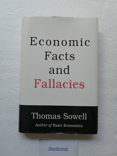 Economic Facts and Fallacies by Sowell, Thomas